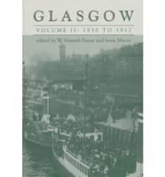 Glasgow. Vol. 2 1830 to 1912