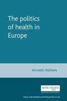 The Politics of Health in Europe