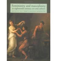 Femininity and Masculinity in Eighteenth-century Art and Culture