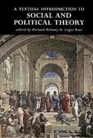 Textual Introduction to Social and Political Theory