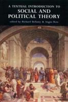 A Textual Introduction to Social and Political Theory