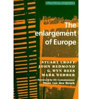 The Enlargement of Europe