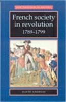 French Society in Revolution 1789-1799