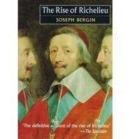 The Rise of Richelieu