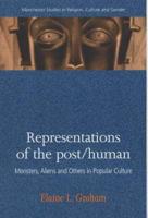 Representations of the Post/human