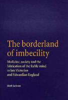 The Borderland of Imbecility