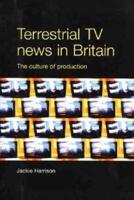 Terrestrial TV News in Britain