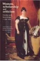 Women, Scholarship and Criticism C.1790-1900