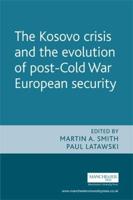 Kosovo and the Paradoxes of a Humanitarian War