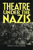 Theatre Under the Nazis