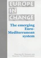 The Emerging Euro-Mediterranean System
