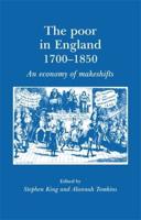 The Poor in England, 1700-1850