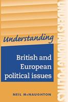 Understanding British and European Political Issues