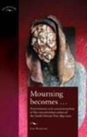 Mourning Becomes...