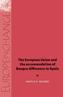 The European Union and the Accommodation of Basque Differ[e]nce in Spain