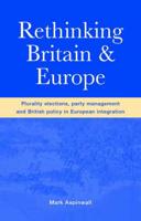 Rethinking Britain and Europe