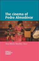 The cinema of Pedro Almodóvar