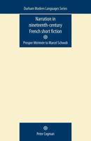 Narration in Nineteenth-Century French Short Fiction