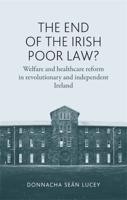 The End of the Irish Poor Law?