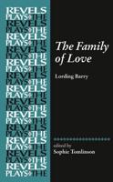 The Family of Love: By Lording Barry