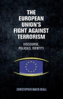 The European Union's Fight Against Terrorism