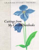 Cuttings from My Garden Notebooks