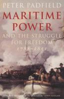 Maritime Power & The Struggle for Freedom