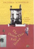 The House That Fell Down