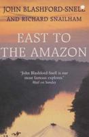 East to the Amazon