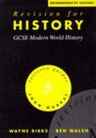 Revision for History, GCSE Modern World History