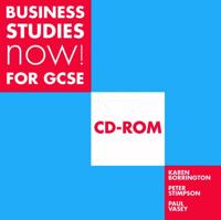 Business Studies Now! For GCSE CD-ROM