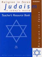 Judaism in Today's World. Teacher's Book