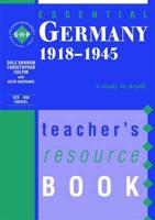 Essential Germany 1918-1945 Teacher's Resource Book