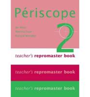 Périscope 2. Teacher's Repromaster Book