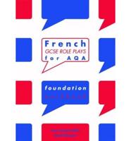 French GCSE Role Plays for AQA Foundation Workbook Pack of 10