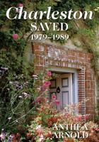 Charleston Saved, 1979-1989