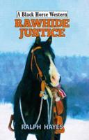 Rawhide Justice