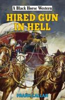 Hired Gun in Hell