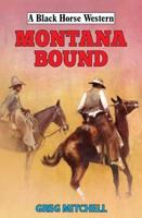 Montana Bound