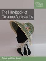 The Handbook of Costume Accessories
