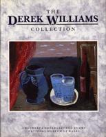 The Derek Williams Collection at the National Museum of Wales