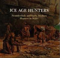 Ice Age Hunters