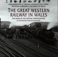 The Great Western Railway in Wales