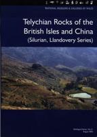 Telychian Rocks of the British Isles and China (Silurian, Llandovery Series