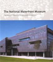 The National Waterfront Museum