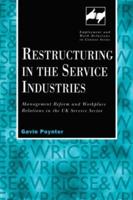 Restructuring in the Service Industries