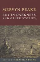 Boy in Darkness and Other Stories