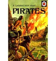 A Ladybird Book About Pirates
