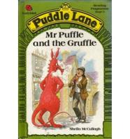Mr Puffle and the Gruffle