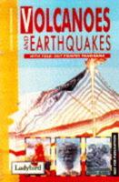 Volcanoes and Earthquakes